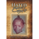 Hated Without A Cause