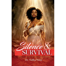 Silence & Survival