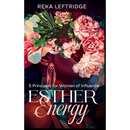 Esther Energy: 5 Principles for Women of Influence