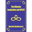 The Ultimate Inspiration and UPLIFT