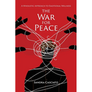 The War for Peace: A Wholistic Approach to Emotional Wellness
