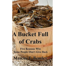 A Bucket Full of Crabs