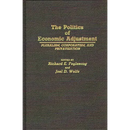 The Politics of Economic Adjustment: Pluralism, Corporatism, and Privatization