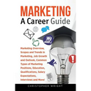 Marketing: A Career Guide
