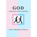 God, A Word for Girls and Boys