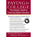 Paying for College: The Greenes' Guide to Financing Higher Education