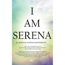 I Am Serena