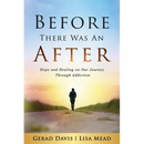 Before There Was An After