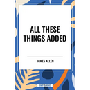 All These Things Added