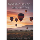 By God's Grace - Still Surviving