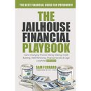 The Jailhouse Financial Playbook