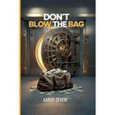 Don't Blow The Bag: Financial Literacy Playbook