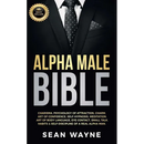 Alpha Male Bible: Charisma, Psychology of Attraction, Charm. Art of Confidence, Self-Hypnosis, Meditation. Art of Body Language, Eye Contact, Small Ta