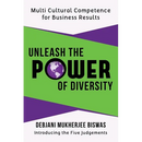 Unleash the Power of Diversity: Multi Cultural Competence for Business Results