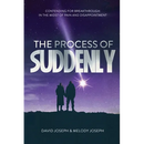 The Process of Suddenly