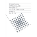 Specification, Estimation, and Analysis of Macroeconomic Models