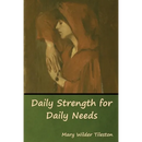 Daily Strength for Daily Needs