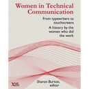 Women in Technical Communication: From typewriters to touchscreens: a history by the women who did the work