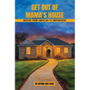 Get out of mama's house: Moving From Enabling To Empowering