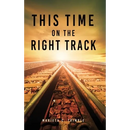 This Time On The Right Track