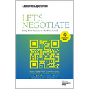 Let's Negotiate: Bring Your Success to the Next Level