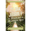 21 Day Journal to Strive for a Healthier You