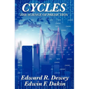 Cycles the Science of Prediction: Forecasting Markets, Nature, and Human Events Through Recurring Cycles