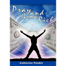 Pray and Grow Rich