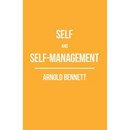 Self and Self-Management; Essays About Existing