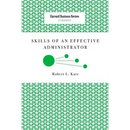 Skills of an Effective Administrator