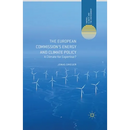 The European Commission's Energy and Climate Policy: A Climate for Expertise?