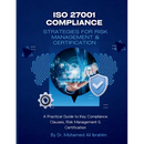 ISO 27001 Compliance Strategies for Risk Management & Certification