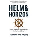Helm & Horizon: Daily Leadership Principles for the Motivated Sailor