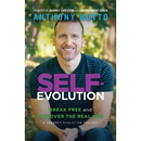 Self-Evolution: Break Free and Discover The Real You