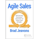 Agile Sales: Delivering Customer Journeys of Value and Delight