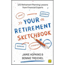 Your Retirement Sketchbook: 125 Retirement Planning Lessons from Financial Experts
