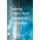 Exploring Cross-Cultural Competence in East Asia