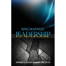 Unchained Leadership