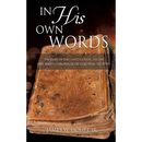 In His Own Words