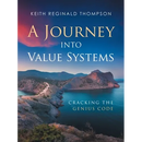 A Journey into Value Systems: Cracking the Genius Code