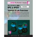The AS/400 & IBM i RPG & RPGIV Tutorial & Lab Exercises Third Edition: Stand Alone Tutorial & Lab Book for College or Corporate Courses