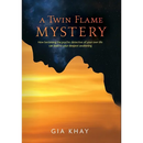 A Twin Flame Mystery