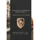 Investing In American Real Estate+ Market Effects of Covid19