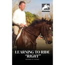 Learning to Ride "RIGHT"