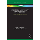 Strategic University Management: Future Proofing Your Institution