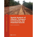Spatial Analysis of Liberia's Transport Connectivity and Potential Growth