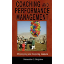 Coaching and Performance Management: Developing and Inspiring Leaders