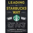 Leading the Starbucks Way (Pb)