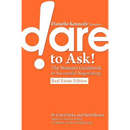 Danielle Kennedy Presents...Dare to Ask! The Woman's Guidebook to Negotiating, Real Estate Edition