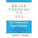 The Collaborative Guest Podcasts